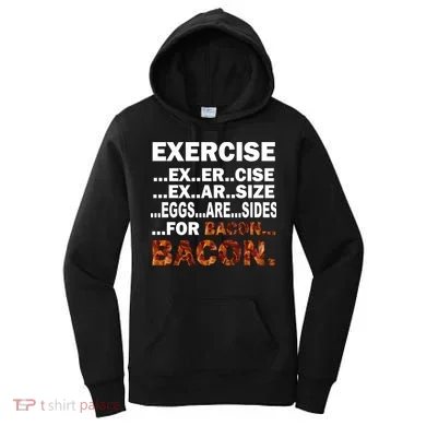 Exercise For Bacon Camouflage Women's Hoodie
