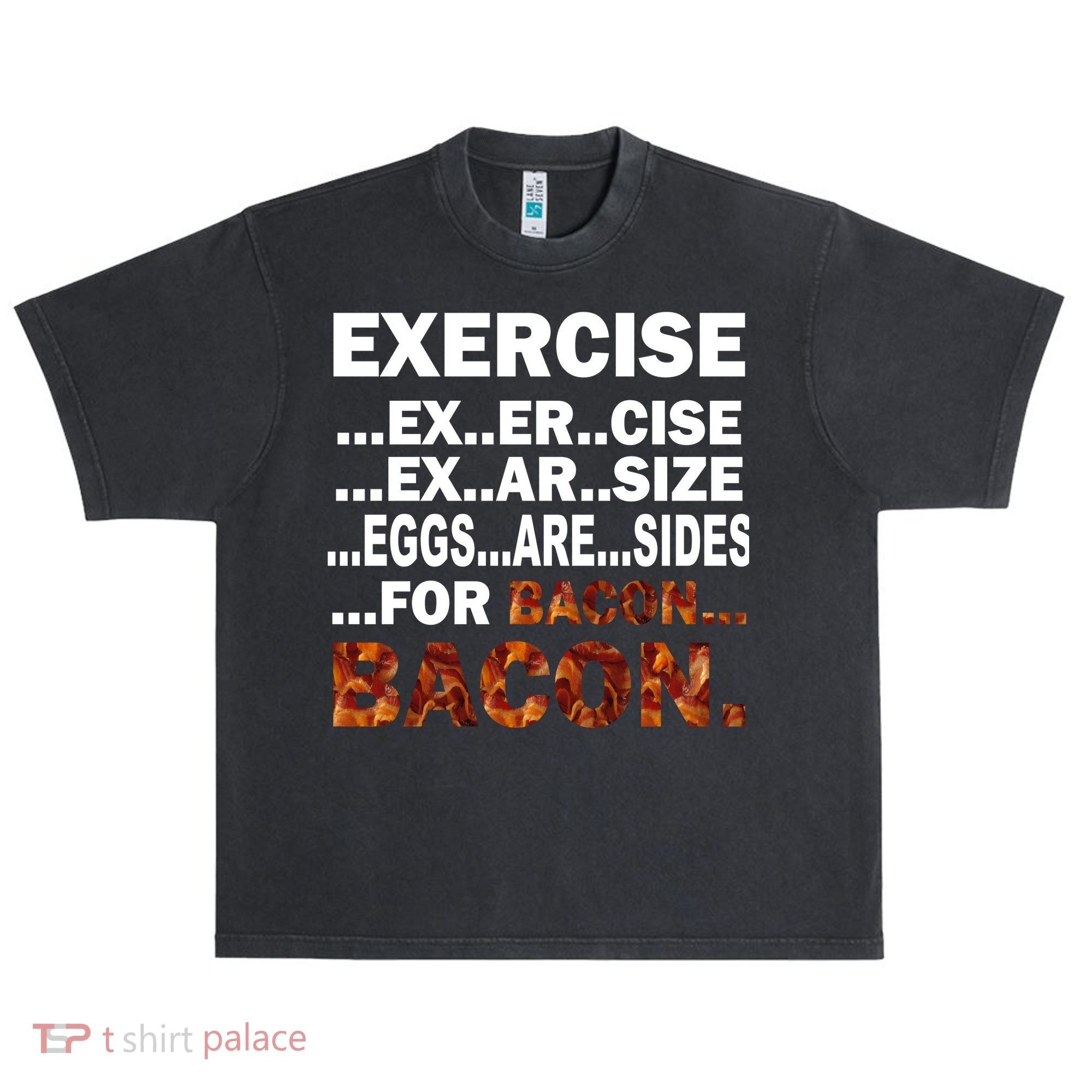 Exercise For Bacon Camouflage Urban Oversized Heavyweight T-Shirt