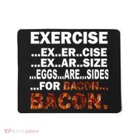 Exercise For Bacon Camouflage Mousepad thumb 0