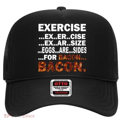 Exercise For Bacon Camouflage Hat