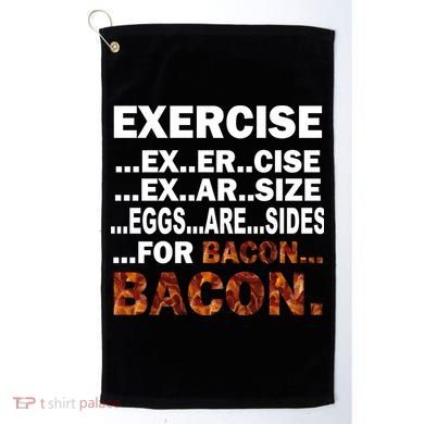 Exercise For Bacon Camouflage Golf Towel