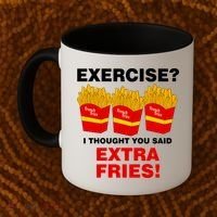 Exercise I Thought You Said French Fries Coffee Mug thumb 2