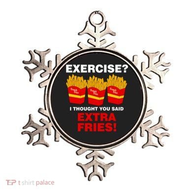 Exercise I Thought You Said French Fries Ornament