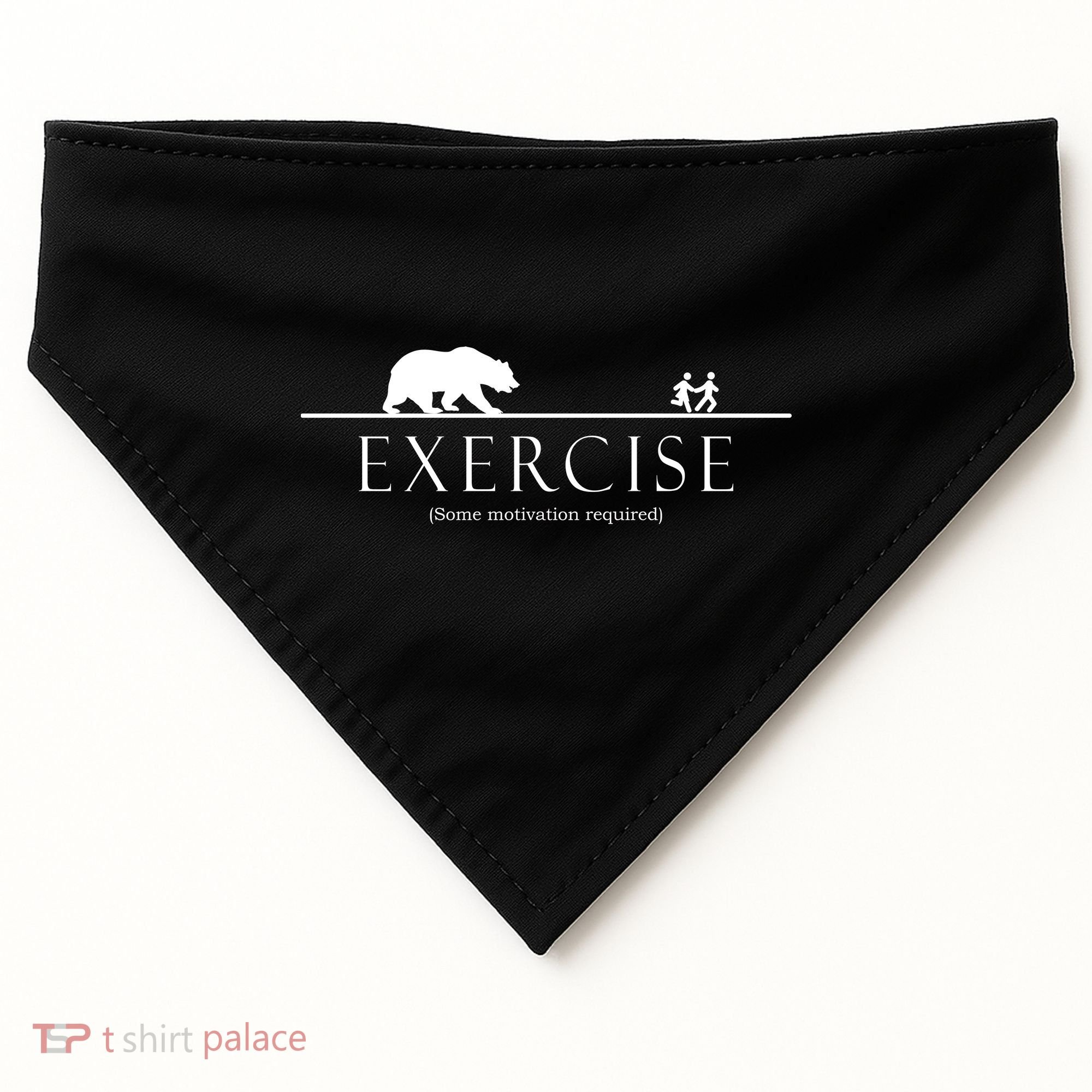 Exercise Some Motivation Required Running from Bear USA-Made Doggie Bandana