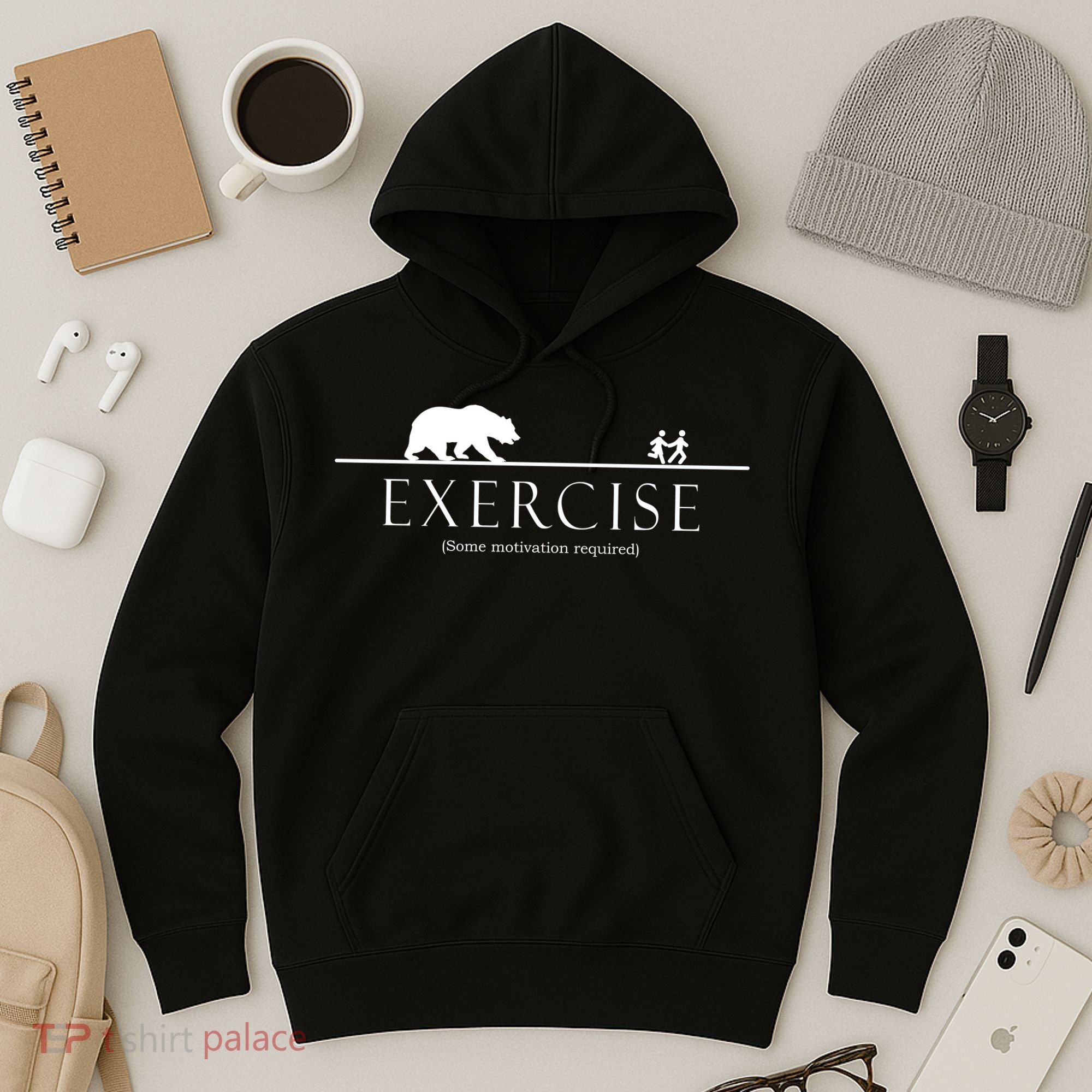 Exercise Some Motivation Required Running from Bear Hoodie