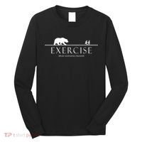 Exercise Some Motivation Required Running from Bear Long Sleeve Shirt thumb 0