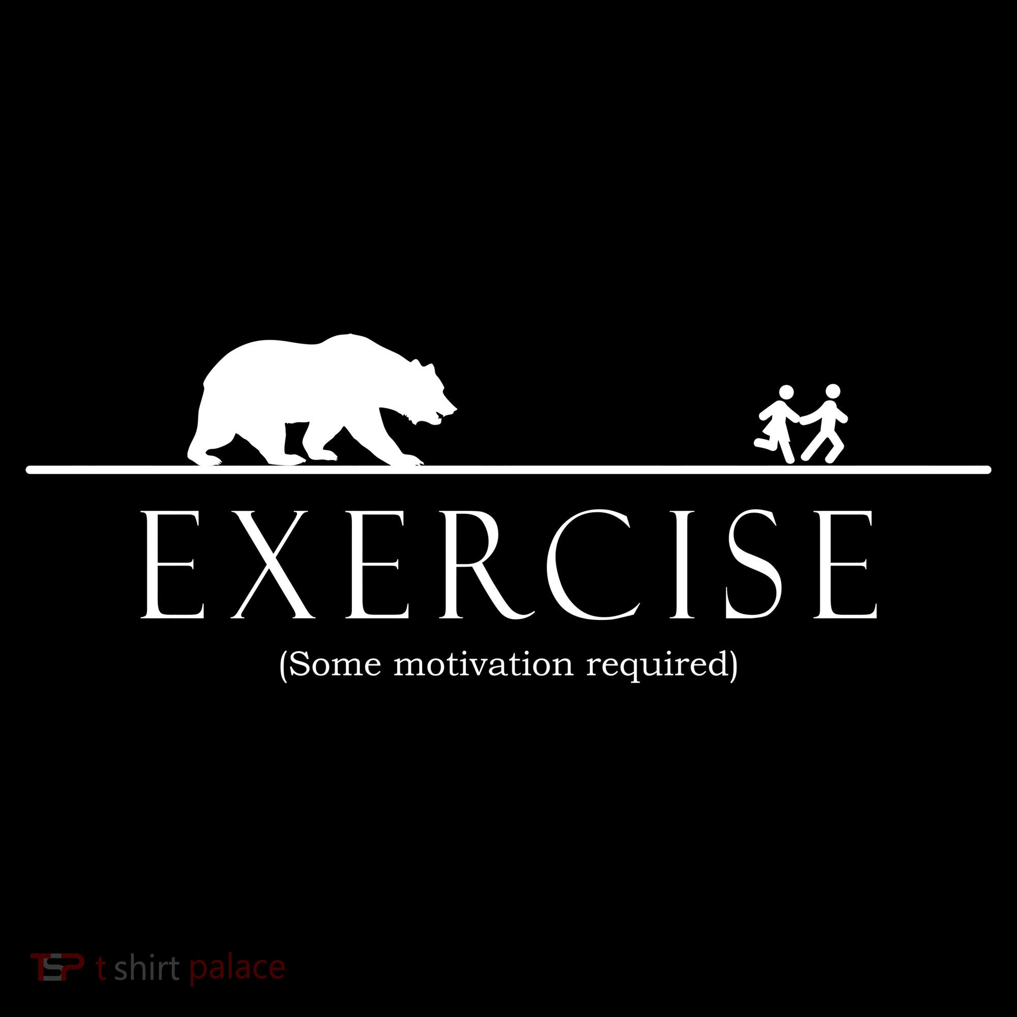 Exercise Some Motivation Required Running from Bear Apron
