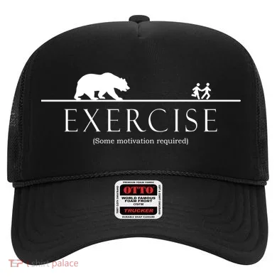 Exercise Some Motivation Required Running from Bear Hat