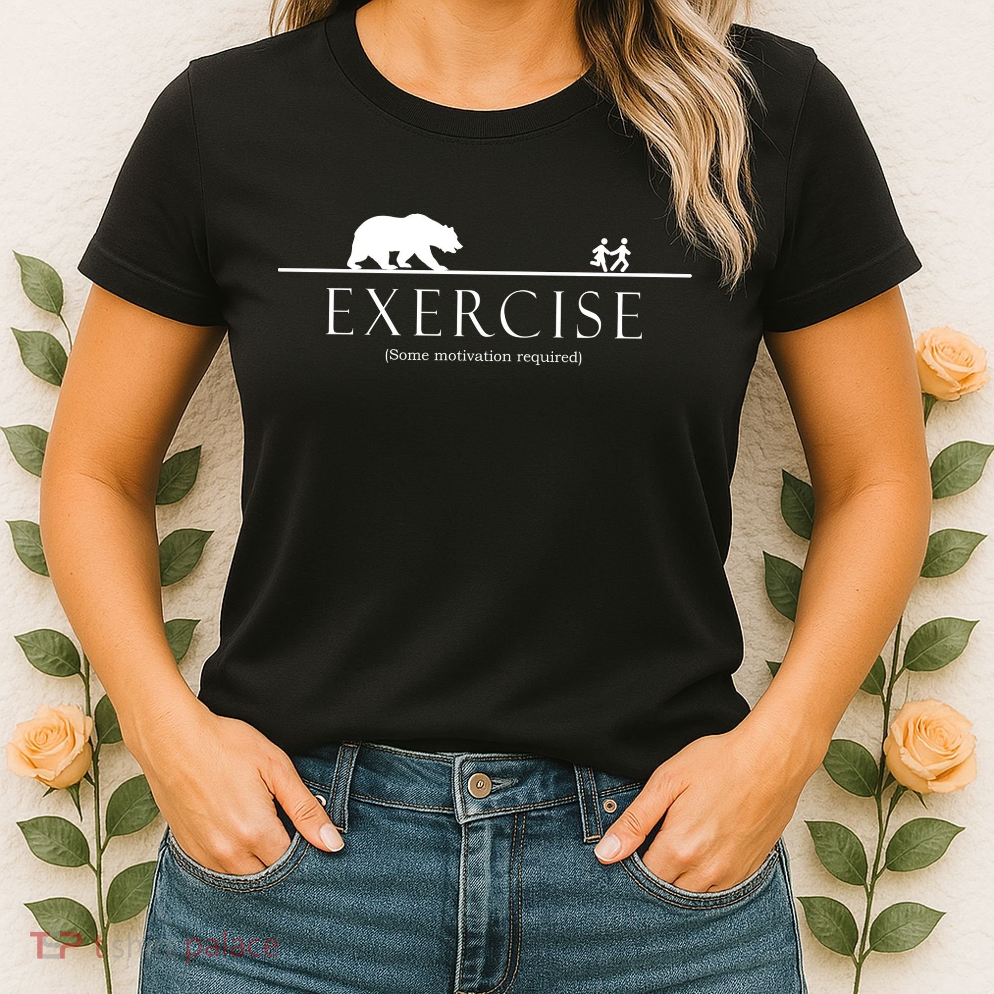 Exercise Some Motivation Required Running from Bear Women's T-Shirt