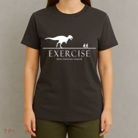 Exercise Some Motivation Required Running from T-Rex T-Shirt thumb 4