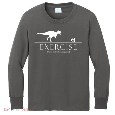 Exercise Some Motivation Required Running from T-Rex Kids Long Sleeve Shirt