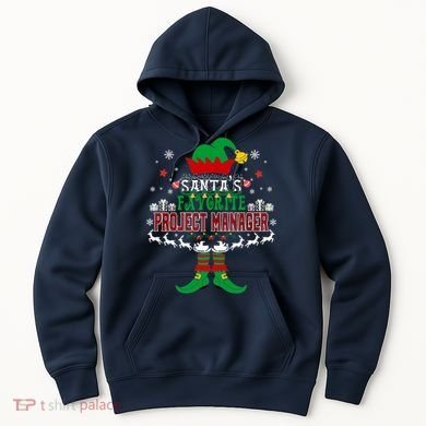 Elf Xmas Gift SantaS Favorite Project Manager Ugly Sweater Hoodie