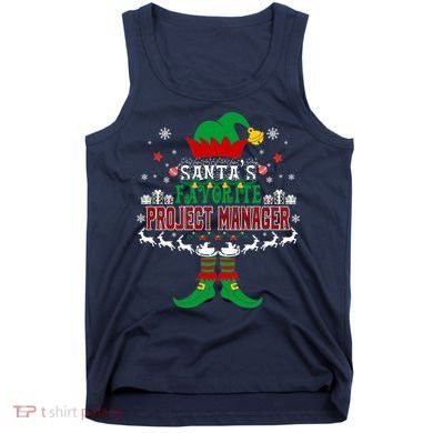 Elf Xmas Gift SantaS Favorite Project Manager Ugly Sweater Tank Top