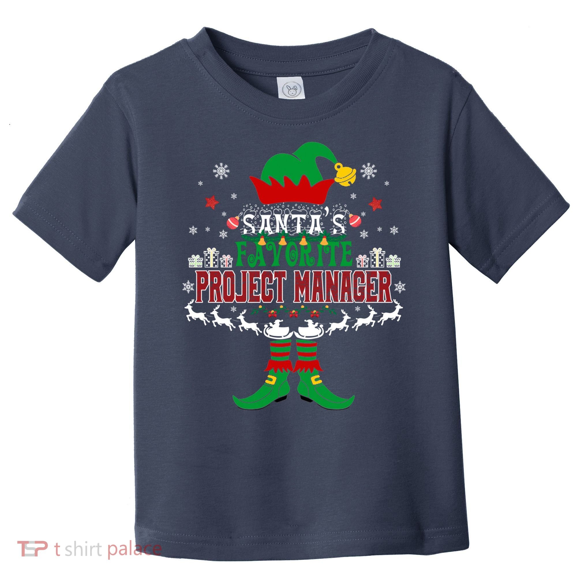Elf Xmas Gift SantaS Favorite Project Manager Ugly Sweater Toddler T-Shirt