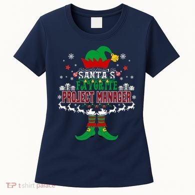 Elf Xmas Gift SantaS Favorite Project Manager Ugly Sweater Women's T-Shirt