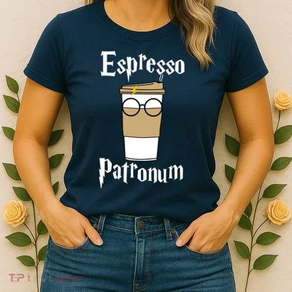 Espresso Patronum Funny Coffee Women's T-Shirt