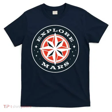 Explore Mars T-Shirt