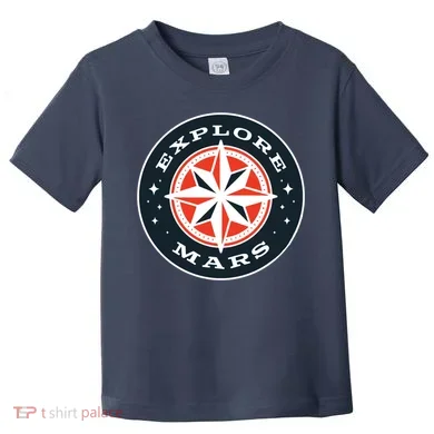 Explore Mars Toddler T-Shirt