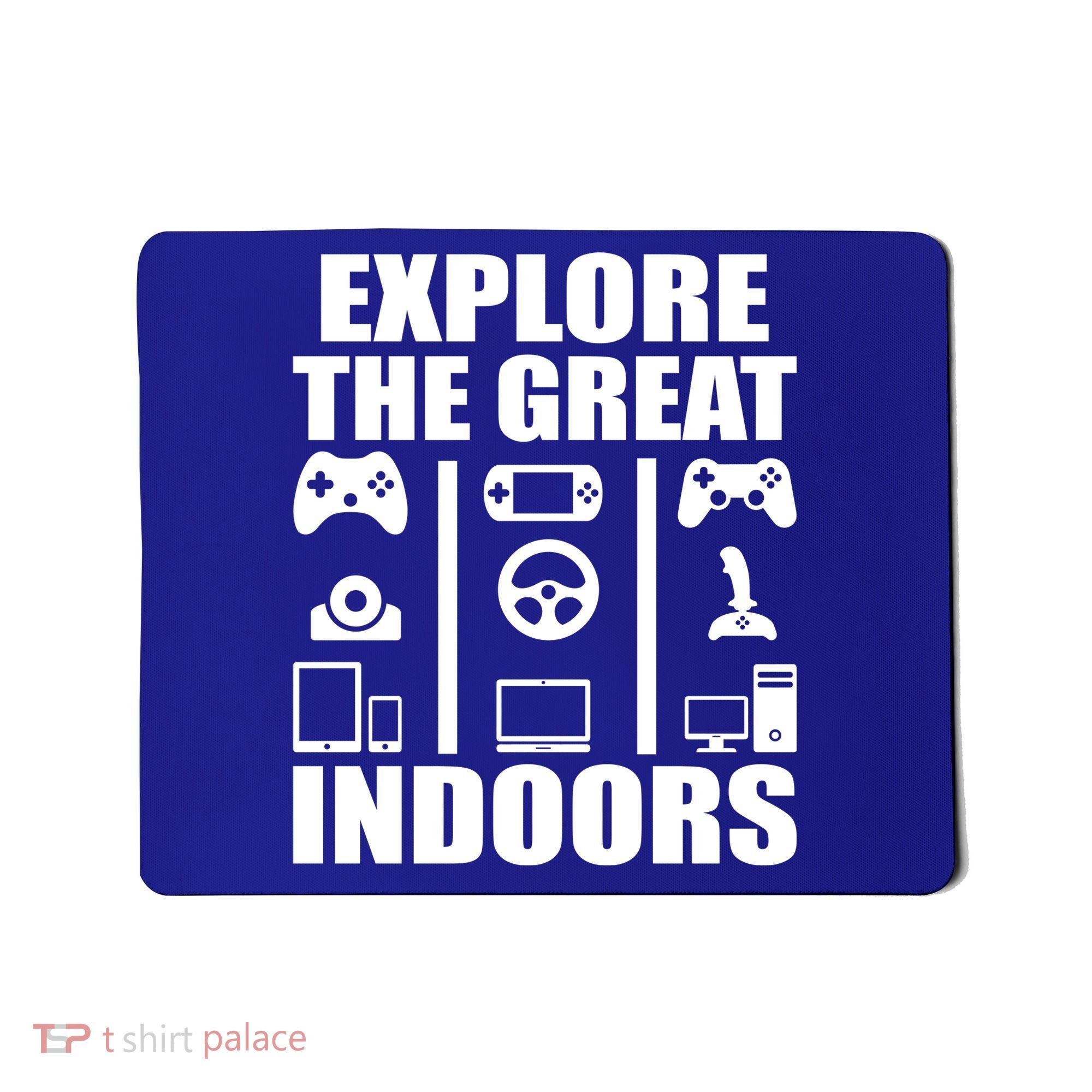 Explore The Great Indoors Funny Video Game Mousepad