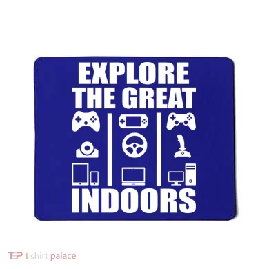Explore The Great Indoors Funny Video Game Mousepad