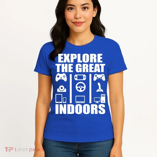 Explore The Great Indoors Funny Video Game Women's T-Shirt