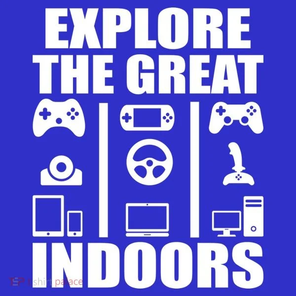 Explore The Great Indoors Funny Video Game Women's T-Shirt