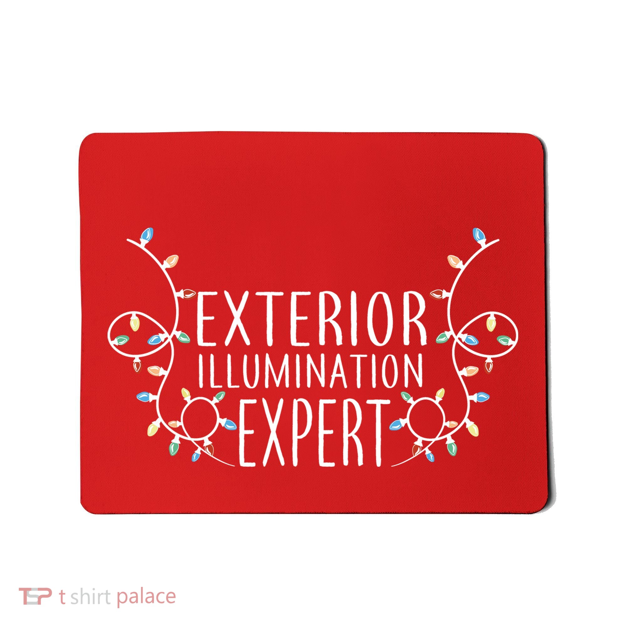 Exterior Illumination Expert Mousepad