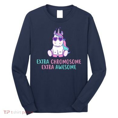 Extra Chromosome Awesome Down Syndrome Long Sleeve Shirt