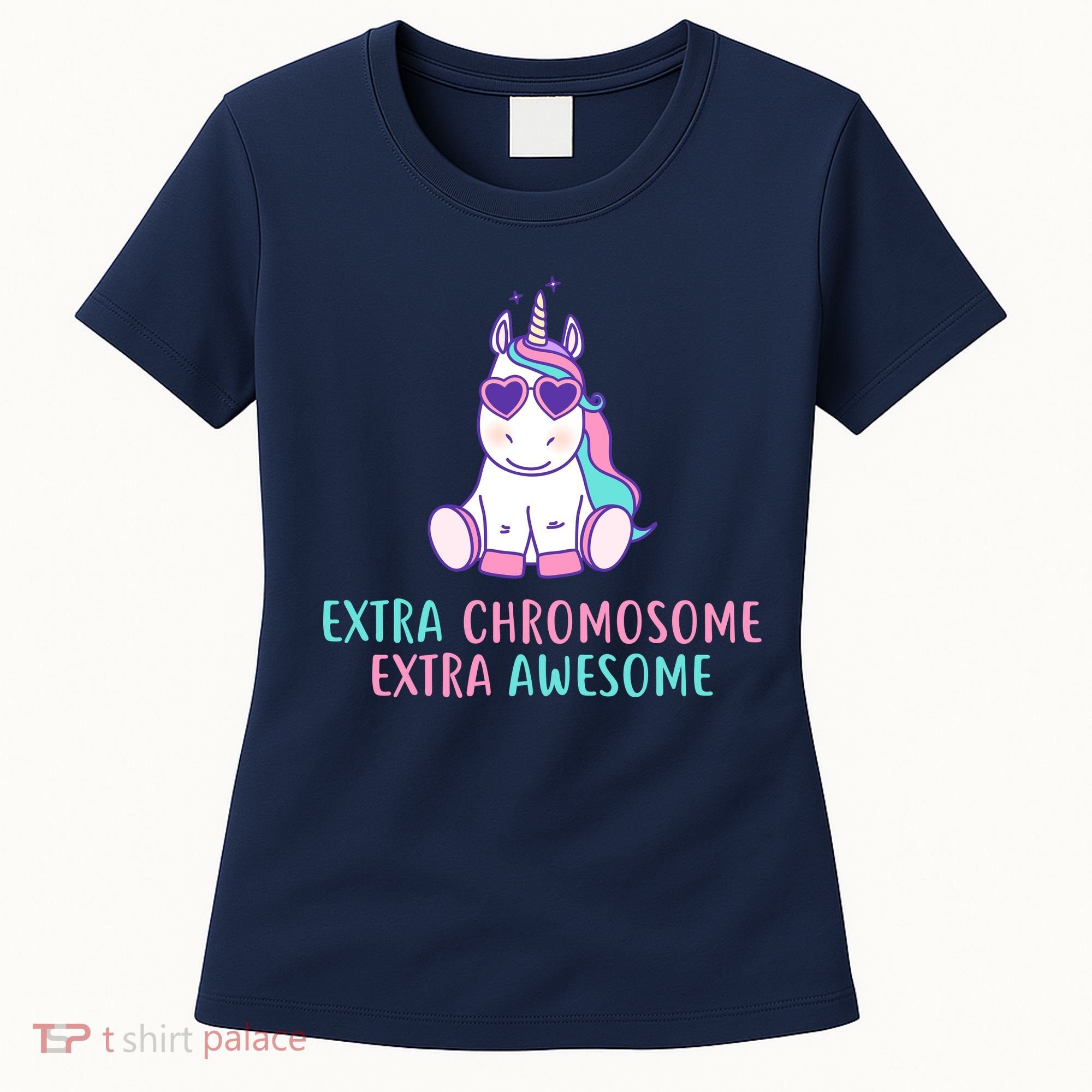 Extra Chromosome Awesome Down Syndrome Women's T-Shirt