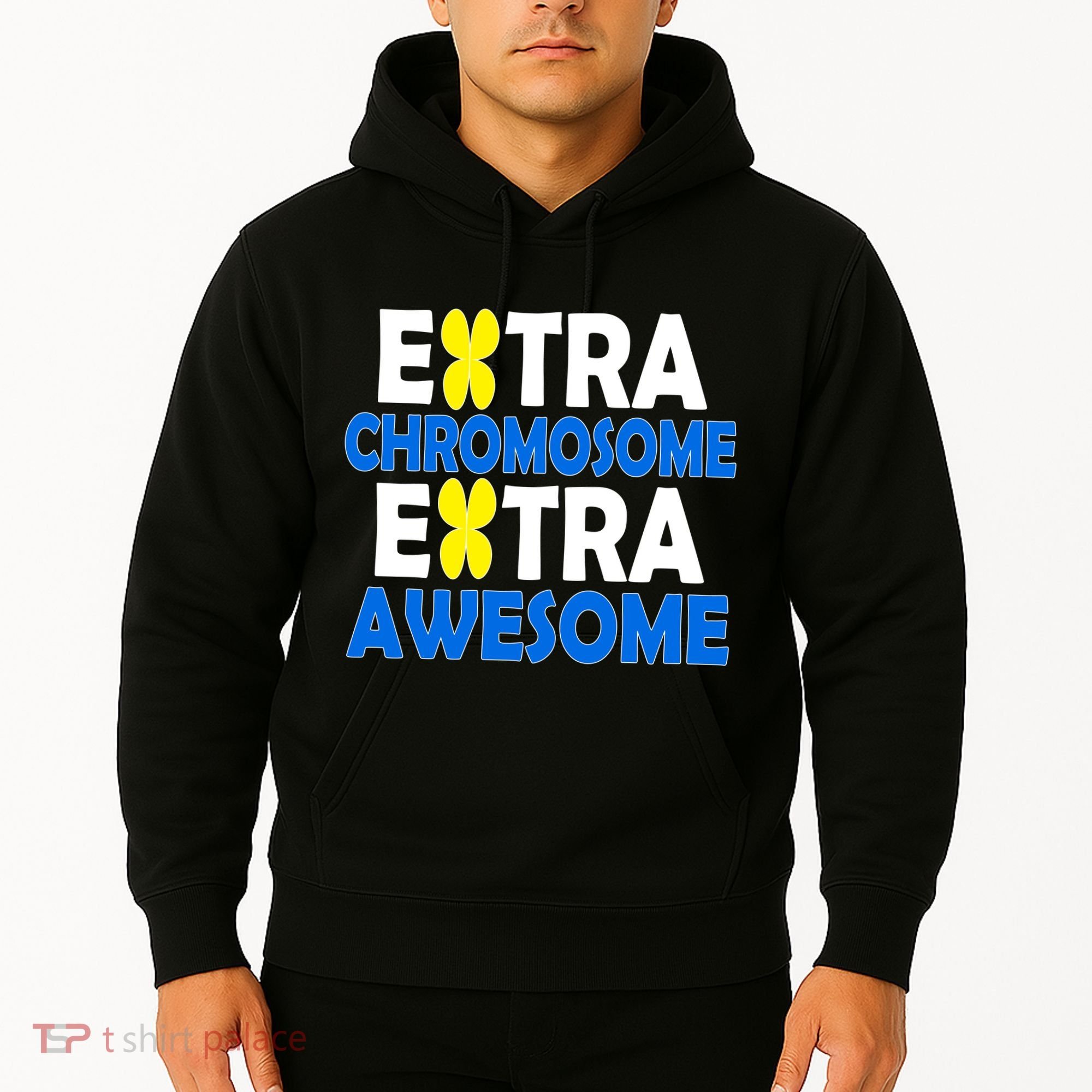 Extra Chromosome Extra Awesome Hoodie