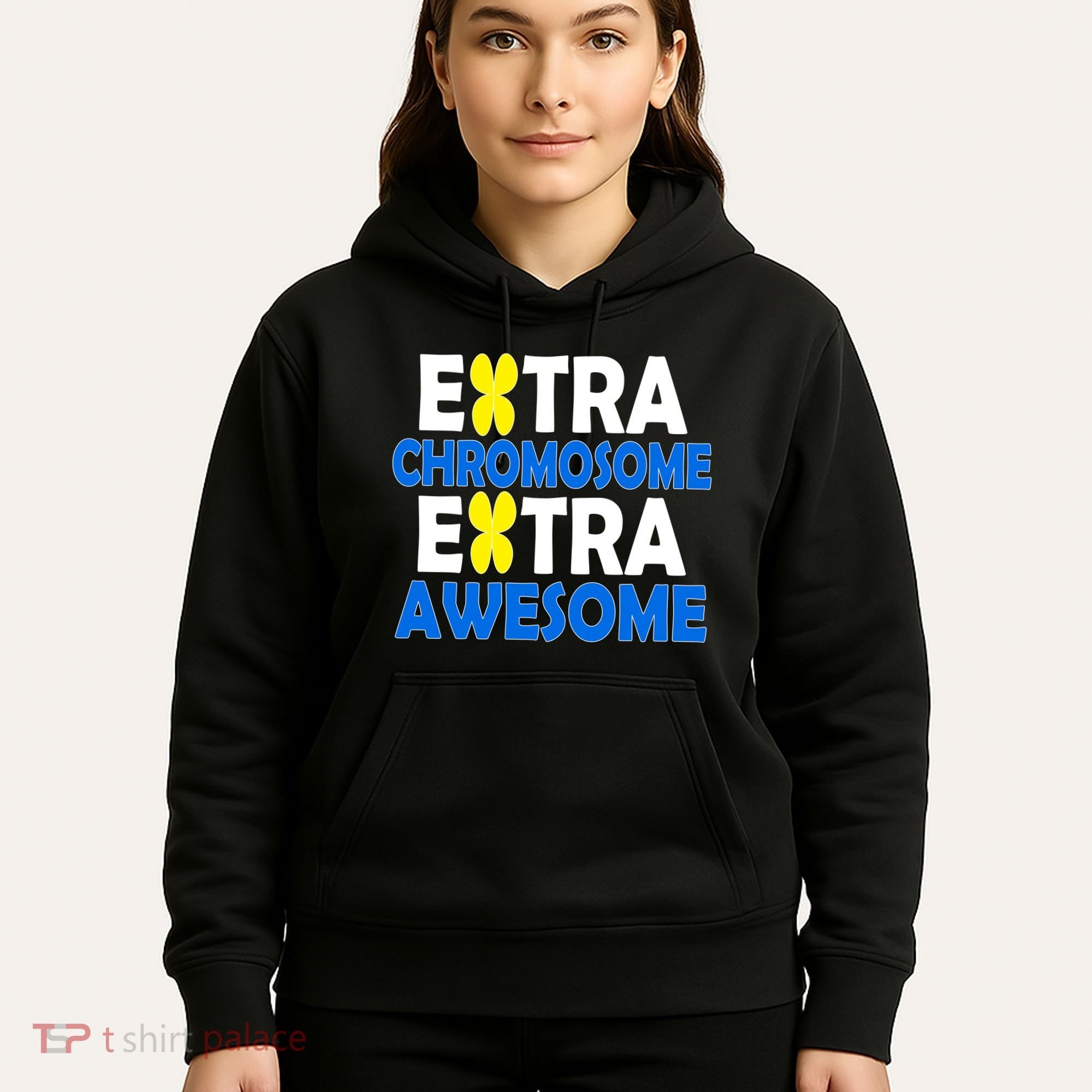 Extra Chromosome Extra Awesome Hoodie