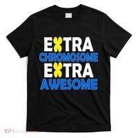 Extra Chromosome Extra Awesome T-Shirt thumb 0