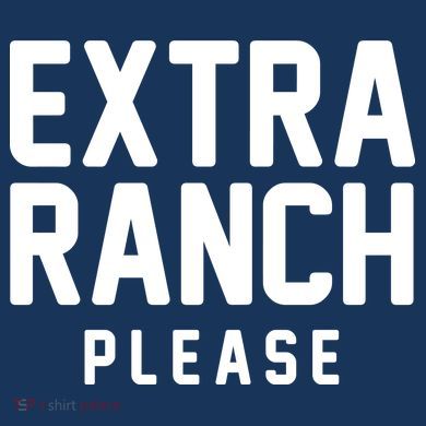 Extra Ranch Please Womens Funnel Neck Pullover Hood