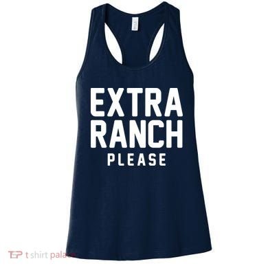 Extra Ranch Please Women's Tank Top