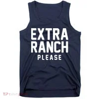 Extra Ranch Please Tank Top thumb 0