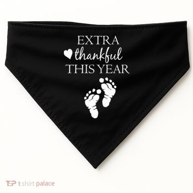 Extra Thankful This Year Pregnancy USA-Made Doggie Bandana