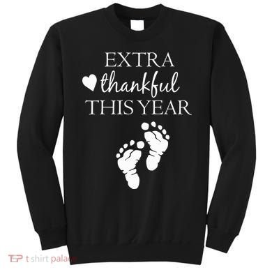 Extra Thankful This Year Pregnancy Sweatshirt