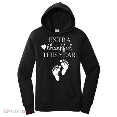 Extra Thankful This Year Pregnancy Women's Hoodie