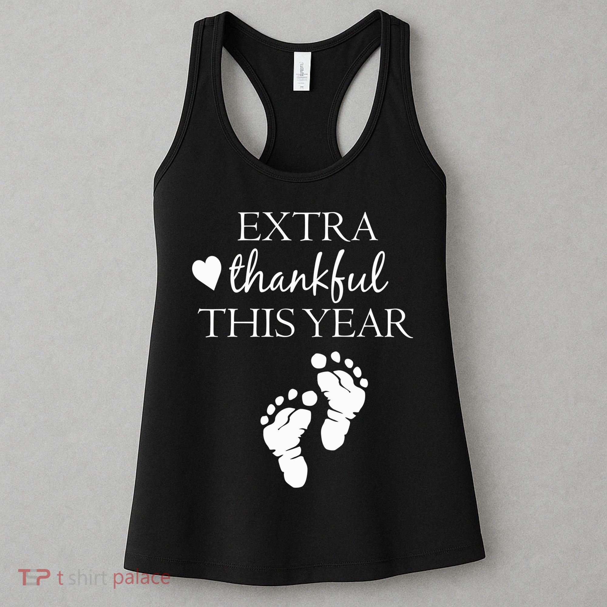 Extra Thankful This Year Pregnancy Women's Tank Top