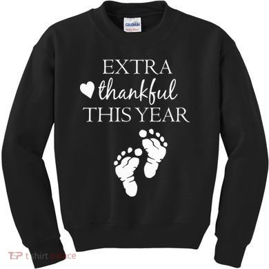 Extra Thankful This Year Pregnancy Kids Sweatshirt