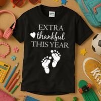 Extra Thankful This Year Pregnancy Kids T-Shirt thumb 3