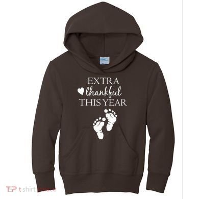 Extra Thankful This Year Pregnancy Kids Hoodie