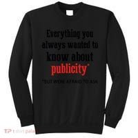 Everything You Always Wanted To Know About Publicity Sweatshirt thumb 0