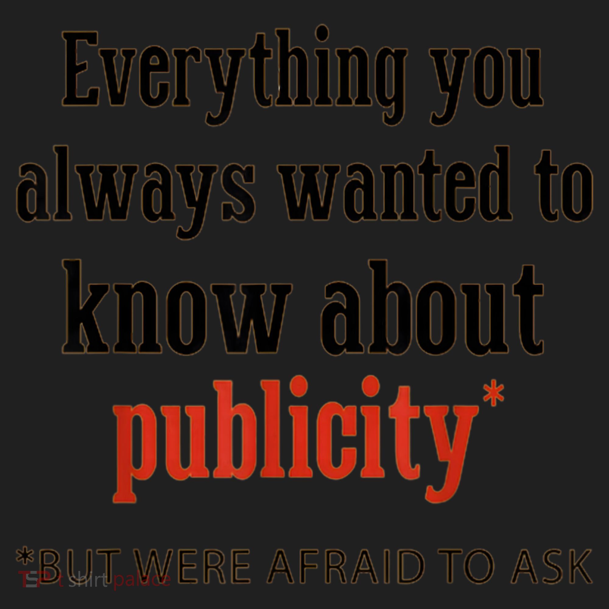 Everything You Always Wanted To Know About Publicity Tumbler