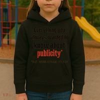 Everything You Always Wanted To Know About Publicity Kids Hoodie thumb 3