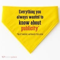 Everything You Always Wanted To Know About Publicity USA-Made Doggie Bandana thumb 0
