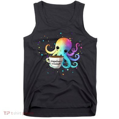 Espresso Yourself Cute Rainbow Octopus Coffee Mug Design Tank Top