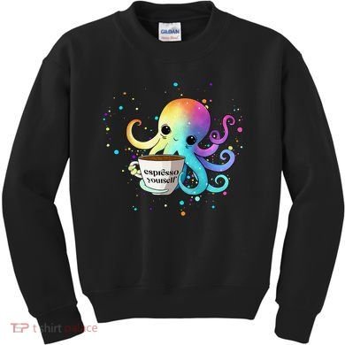 Espresso Yourself Cute Rainbow Octopus Coffee Mug Design Kids Sweatshirt