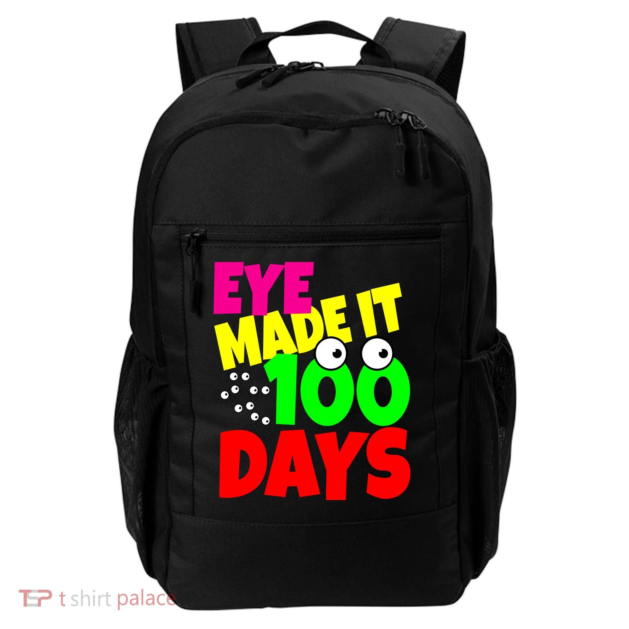 Eye Made It 100 Days Of school Backpack