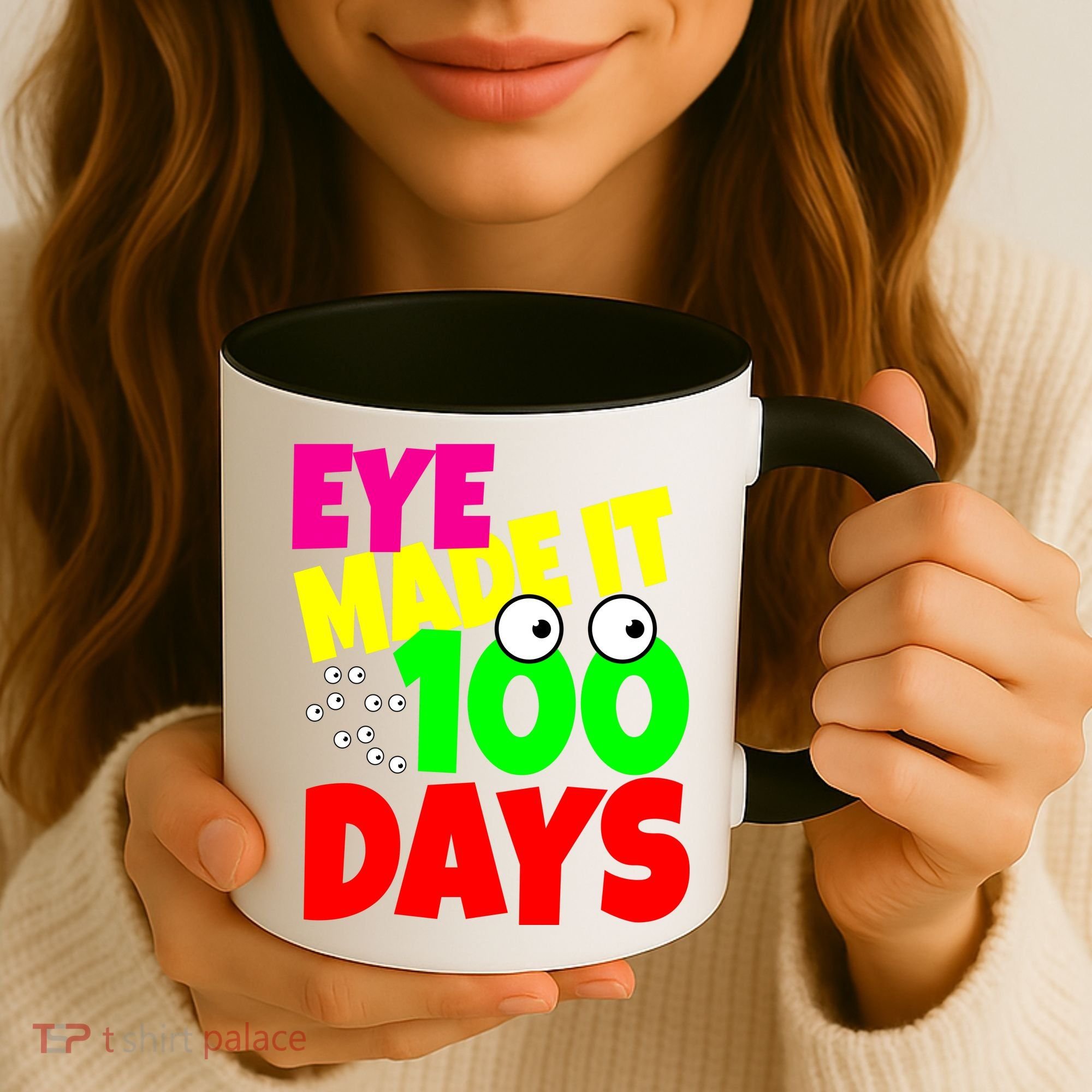 Eye Made It 100 Days Of school Coffee Mug